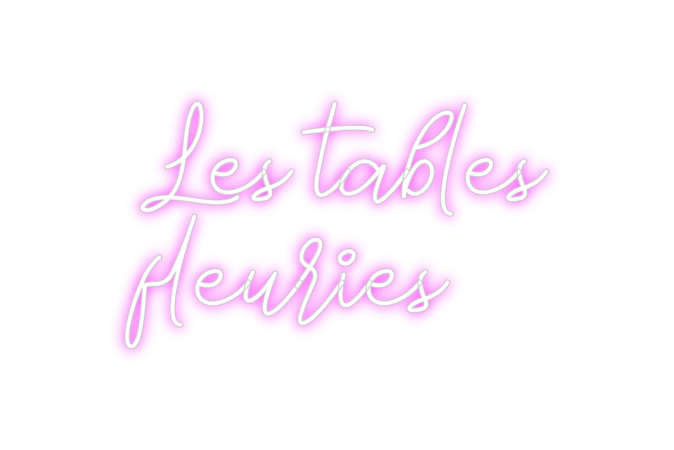 Custom Neon: Les tables
f...