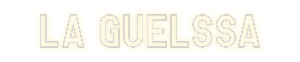 Custom Neon: LA GUELSSA