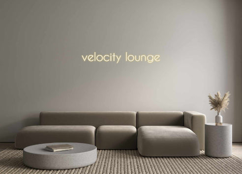 Custom Neon: velocity lounge