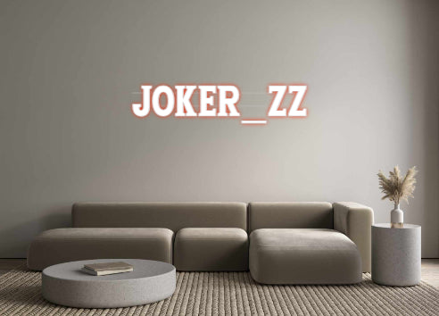 Custom Neon: JOKER_Zz