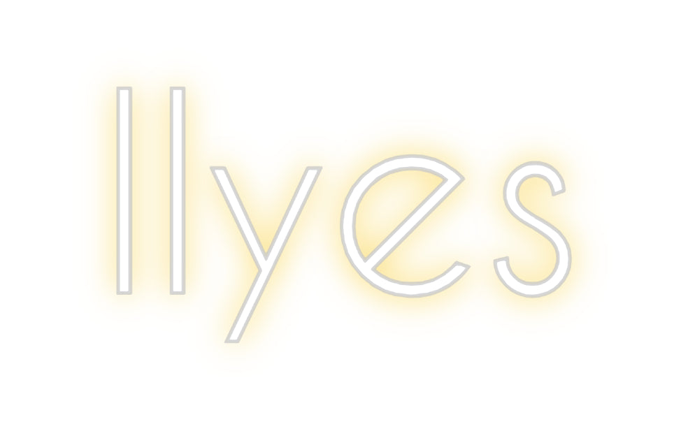 Custom Neon: Ilyes