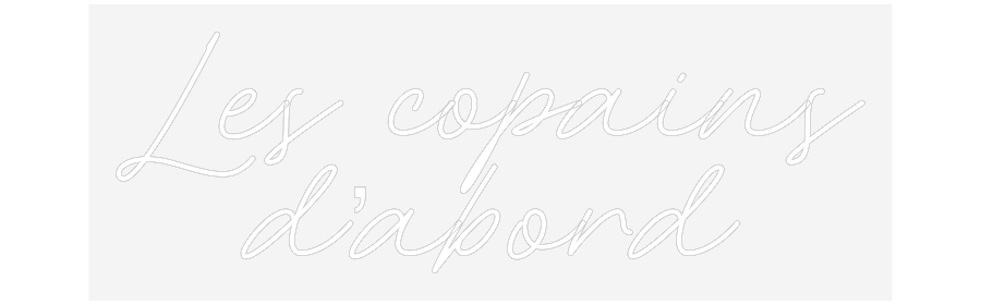 Custom Neon: Les copains
...