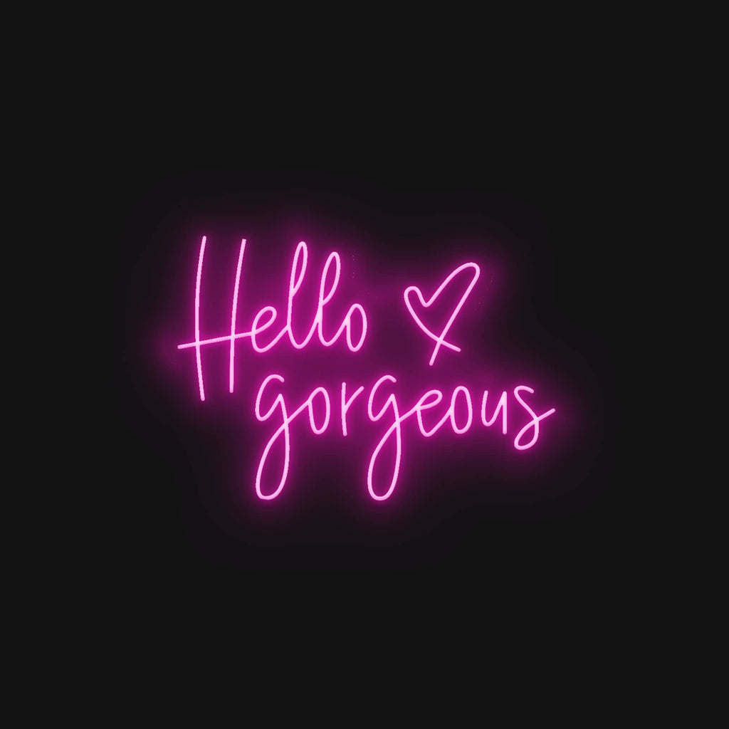 Hello Gorgeous - Neon Ecriture Led