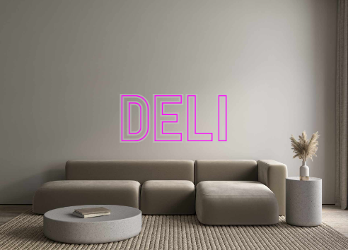 Custom Neon: DELI