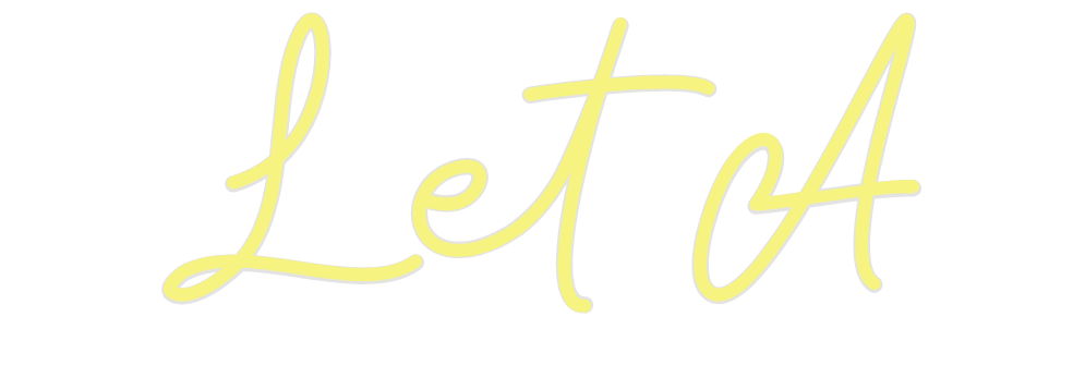 Custom Neon: L et A