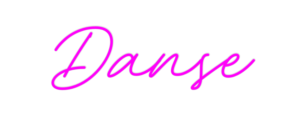 Custom Neon: Danse