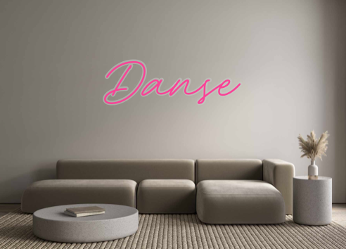 Custom Neon: Danse