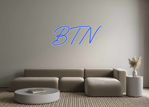 Custom Neon: BTN