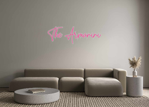 Custom Neon: The Armanini