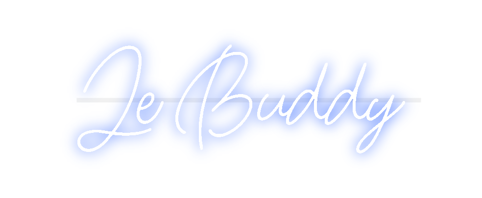 Custom Neon: Le Buddy