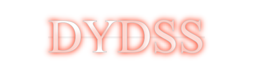 Custom Neon: DYDSS