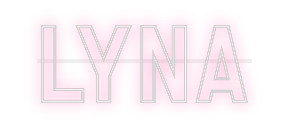 Custom Neon: LYNA