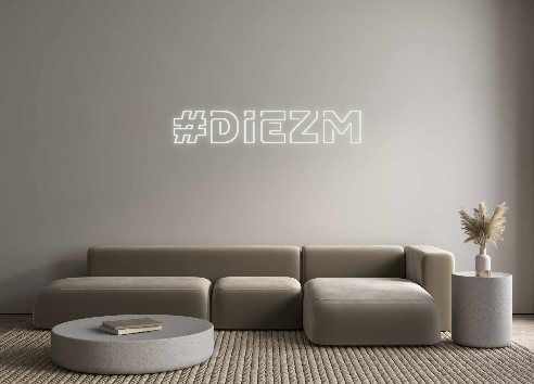 Custom Neon: #DIEZM